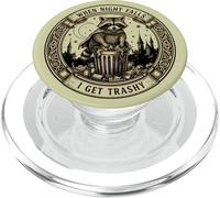 When Night Falls I get Trashy Raccoon Garbage Sarcastic PopSockets PopGrip for MagSafe