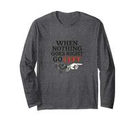 When Nothing Goes Right Go Left Retro Graphic Long Sleeve T-Shirt