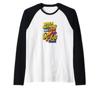 When Nothing Goes Right Go Left Retro Graphic Raglan Baseball Tee