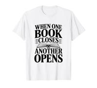 When One Book Closes Another Opens Inspirational Quote Value Graphic T-Shirt, Men, White, XL