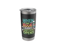 When One Book Closes Another Opens Reading |- Stainless Steel Insulated Tumbler