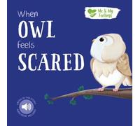 When Owl Feels Scared