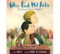 When Paul Met Artie: The Story of Simon & Garfunkel