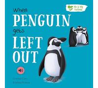 When Penguin Gets Left out (Me & My Feelings)