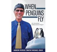 When Penguins Fly: An Ascension Enhancement Project
