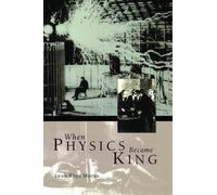 When Physics Became King