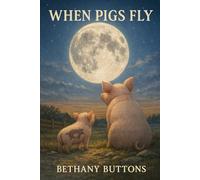 When Pigs Fly