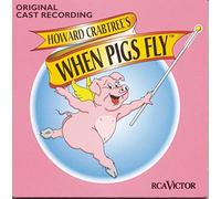 When Pigs Fly - When Pigs Fly