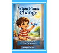 When Plans Change
