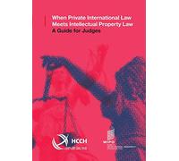 When Private International Law Meets Intellectual Property Law