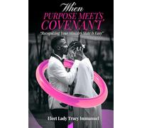 When Purpose Meets Covenant: Recognizing Your Ministry Mate is Easy