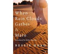 When Rain Clouds Gather And Maru