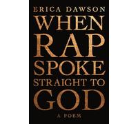 When Rap Spoke Straight to God