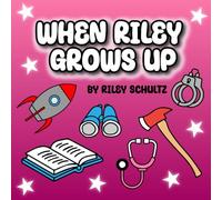 When Riley Grows Up