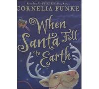 When Santa Fell to Earth