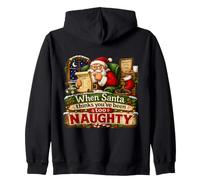 When Santa Thinks Youve Been Too Naughty Funny Christmas Zip Hoodie