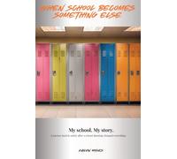 When School Becomes Something Else: A journey back to safety after a school shooting changed everything