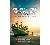 When Science Goes Wrong