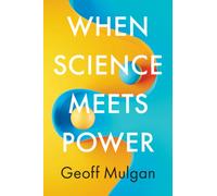 When Science Meets Power