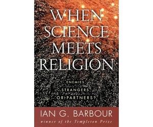 When Science Meets Religion: Enemies, Strangers, or Partners?