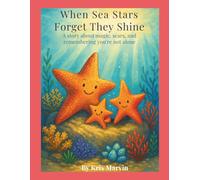 When Sea Sars Forget They Shine