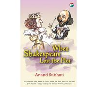 When Shakespeare Lost the Plot