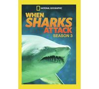 When Sharks Attack Season 3