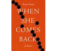 When She Comes Back