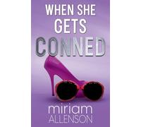 When She Gets Conned: 5 (The Tootsie Goldberg Mysteries)
