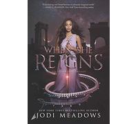When She Reigns: 3 (Fallen Isles, 3)