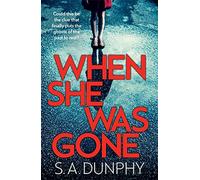 When She Was Gone (David Dunnigan)