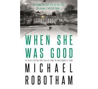 When She Was Good: The heart-stopping Richard & Judy Book Club thriller from the No.1 bestseller (Cyrus Haven)