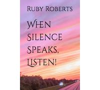 When Silence Speaks, Listen!