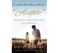 When Sinners Say I Do (Spanish) Cuando Pecadores Dicen, ""Ac