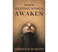 When Sleeping Women Awaken