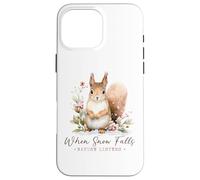When snow falls nature listens winter cold snowing squirrel Case for iPhone 16 Pro Max