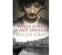 When Sorry Is Not Enough (Stuart Family Saga)