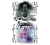 When Stars Become Shadows