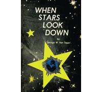 When Stars Look Down