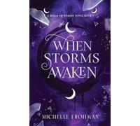 When Storms Awaken (Realm of Istmere)
