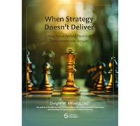 When Strategy Doesn’t Deliver: How Value Added Planning Turns Intent into Results