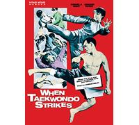 When Taekwondo Strikes [DVD]
