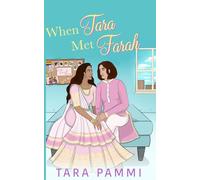 When Tara Met Farah: A New Adult FF Romance: 1 (Bollywood Dance & Drama Society)