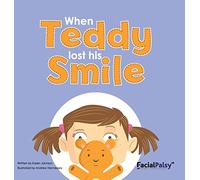 When Teddy Lost His Smile