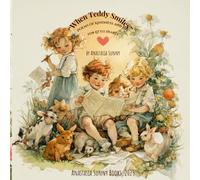 When Teddy Smiles. (Dream Tales)