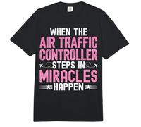 When The Air Traffic Controller ATC Steps in Miracles Happen Comfort Colors Adult Heavyweight T-Shirt