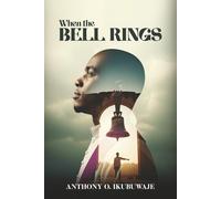 When The Bell Rings
