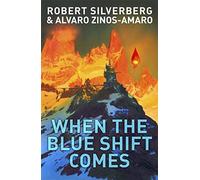 When The Blue Shift Comes