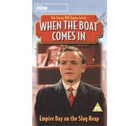 When The Boat Comes In: Empire Day On The Slag Heap [VHS]