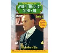 When The Boat Comes In: The Father Of Lies [DVD]